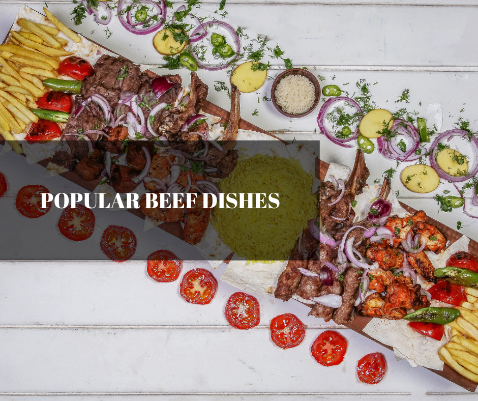 Popular Beef Dishes